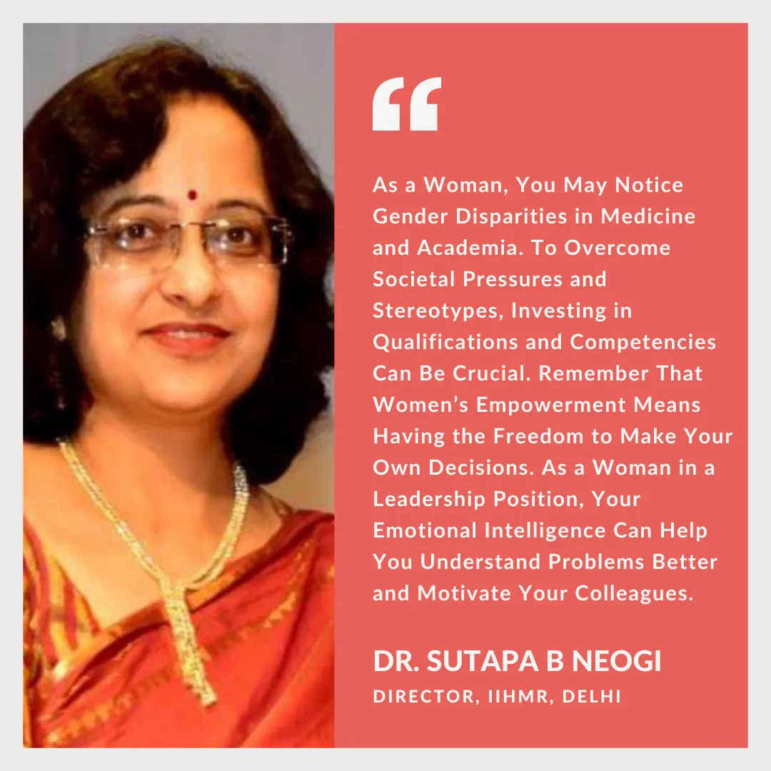 Dr. Sutapa Bandyopadhyay Neogi, Director, IIHMR, Delhi on International Women's Day