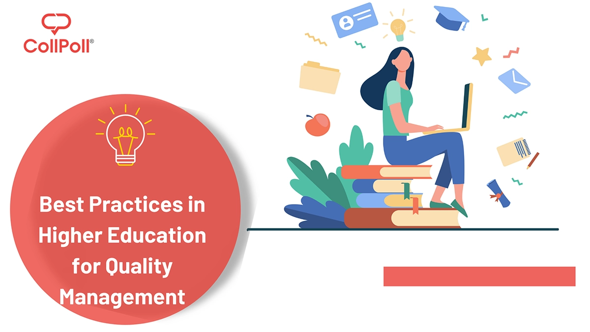 Best Practices in Higher Education for Quality Management