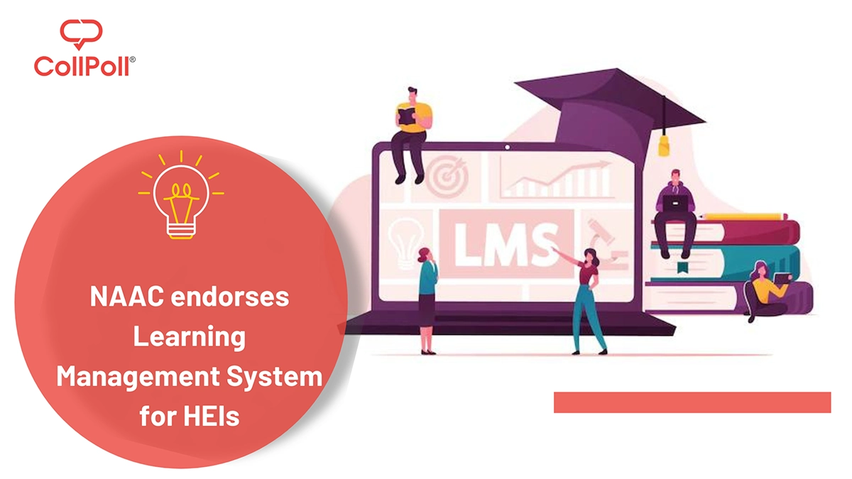 NAAC endorses Learning Management System for HEIs