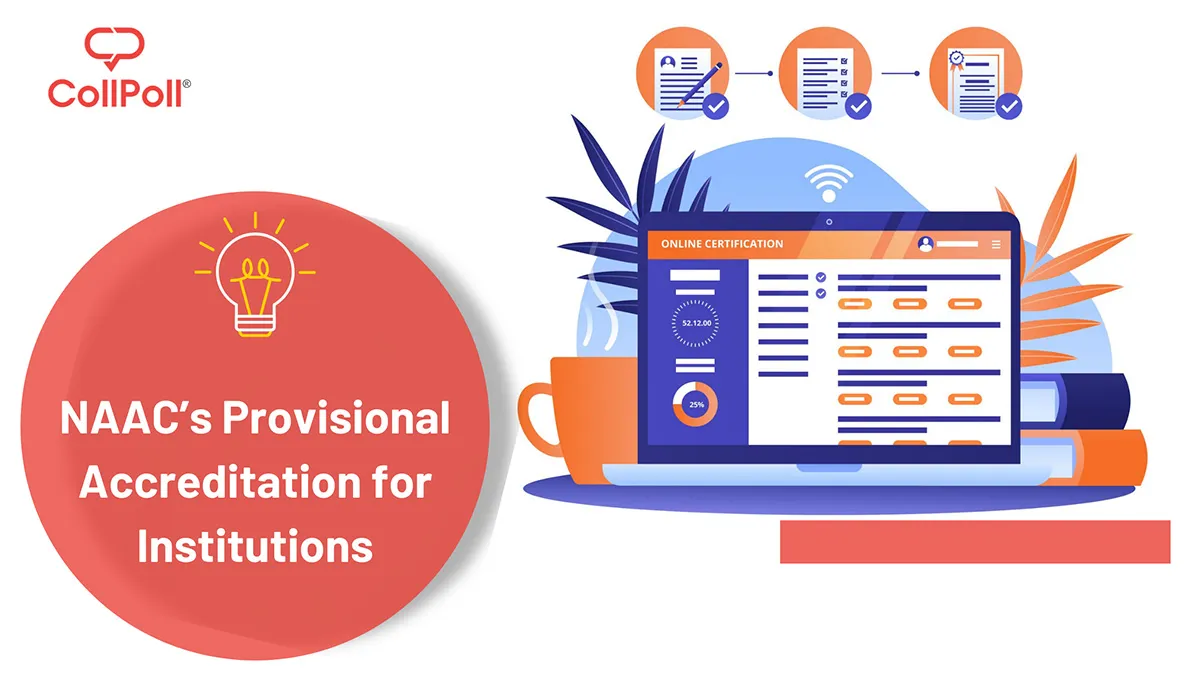 NAAC’s new Provisional Accreditation for Colleges