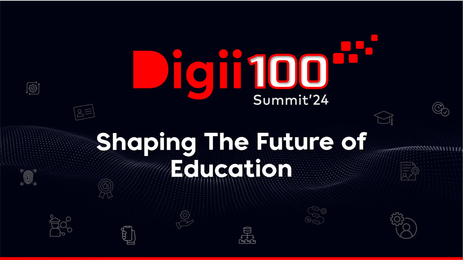 Shaping the Future of Education: Digii100 Summit 2024