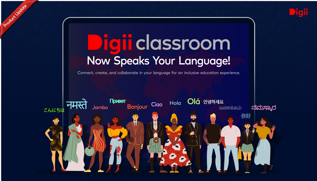 Empowering Inclusive Learning with Digii Classroom Multilingual Support
